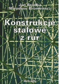 Konstrukcje stalowe z rur