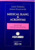 Medical slang  acronyms Słownik angielsko - polski