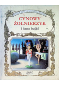 Cynowy Żołnierzyk I Inne Bajki - Złota Encyklopedia Bajek