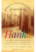 Hanka. Kobiety z ulicy Grodzkiej