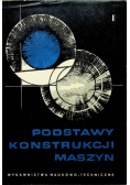 Podstawy konstrukcji maszyn część I