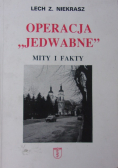Operacja Jedwabne mity i fakty