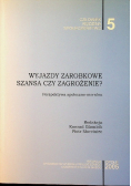 Wyjazdy zarobkowe szansa czy zagrożenie