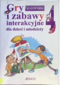 Gry i zabawy interakcyjne dla dzieci i młodzieży Tom 4
