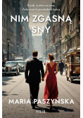 Nim zgasną sny