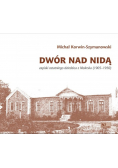 Dwór nad Nidą