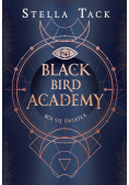 Bój się światła Black Bird Academy Tom 2