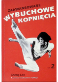 Zaawansowane wybuchowe kopnięcia Część 2