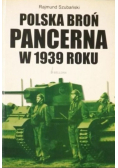 Polska broń pancerna w 1939 roku