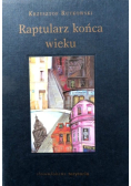 Raptularz końca wieku