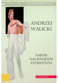 Naród Nacjonalizm Patriotyzm Tom I
