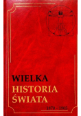 Wielka historia świata Tom 16 1870 - 1905