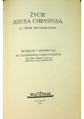 Życie Jezusa Chrystusa w opisie Ewangelistów
