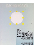 Najważniejsze i najtrudniejsze
