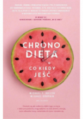 Chronodieta  Co kiedy jeść