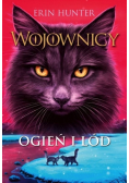Wojownicy Tom 2 Ogień I Lód
