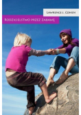 Rodzicielstwo przez zabawę