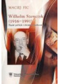Wilhelm Szewczyk (1916 – 1991)