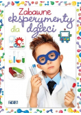 Zabawne eksperymenty dla dzieci