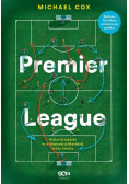 Premier League Historia taktyki w najlepszej piłkarskiej lidze świata