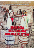 Edukacja regionalna gimnazjalistów