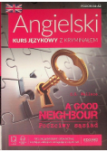 Angielski Kurs językowy z kryminałem A Good Neighbour Poczciwy sąsiad