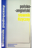 Polsko - angielski słownik fizyczny