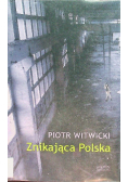 Znikająca Polska