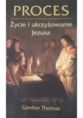 Proces Życie i ukrzyżowanie Jezusa