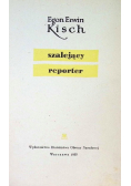 Szalejący reporter