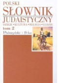 Polski Słownik Judaistyczny Tom 2