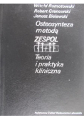 Osteosynteza metodą Zespol