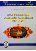 Kult Eucharystii w Diecezji Warmińskiej 1243 - 1939