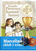 Marcelino Chleb i Wino Pamiątka Pierwszej Komunii Świętej