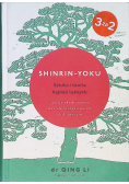 Shinrin  yoku Sztuka i teoria kąpieli leśnych