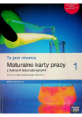 To jest chemia 1 Maturalne karty pracy