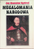 Megalomania narodowa