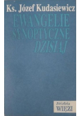 Ewangelie synoptyczne dzisiaj