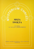 Mysterium Christi msza święta