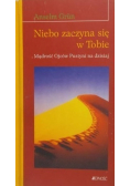Niebo zaczyna się w Tobie