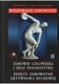 Wychowanie zdrowotne - zdrowie człowieka i jego diagnostyka