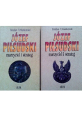 Józef Piłsudski Marzyciel i strateg  Tom 2