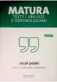 Matura 2022 Testy i arkusze z odpowiedziami Język polski Zakres podstawowy i rozszerzony