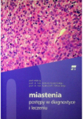 Miastenia  postępy w diagnostyce i leczeniu