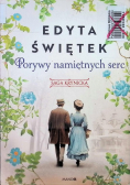 Porywy namiętnych serc Saga krynicka Część 3