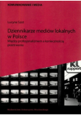 Dziennikarze mediów lokalnych w Polsce