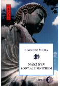 Nasz syn zostaje mnichem