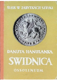 Śląsk w zabytkach szytuki Świdnica