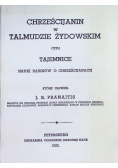 Chrześcijanin w Talmudzie Żydowskim czyli tajemnice