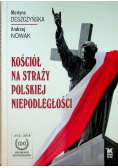 Kościół na straży polskiej niepodległości